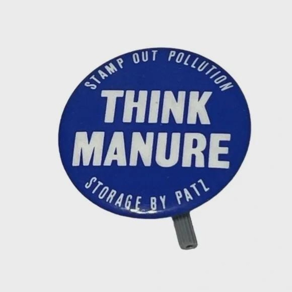 Stamp Out Pollution Think Manure Storage by Patz Farming Vintage Button